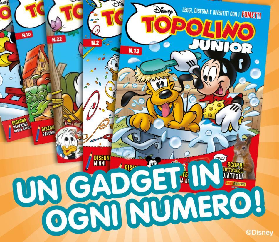 Regala un abbonamento a 1 anno a Topolino Junior! Riceverai un gadget per ogni numero